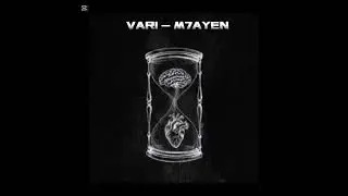 VARI - M7AYEN  ( Audio )