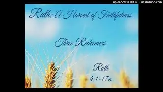 04 - Three Redeemers