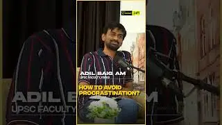 How to overcome procrastination in Preparation | UPSC & TNPSC #adilbaig #motivation