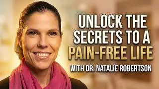 Unlock the Secrets to a Pain-Free Life