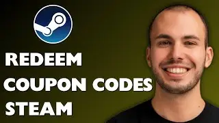 How to Redeem Steam Coupon Codes 2025 [FULL GUIDE]