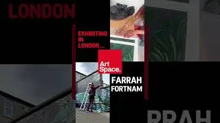 The Incredible Art Of Farrah Fortnam Is Coming To Art Space LONDON! Get FREE Tickets Today!