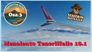 Elämäni paras lento |  Matkalla kohti Teneriffaa! 18.1.2026