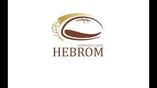 Culto de celebração Hebrom - 28/12/2025