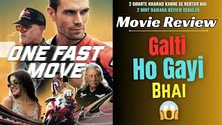 one fast move review | hindi review one fast move
