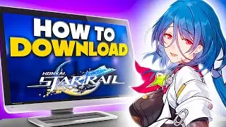 Honkai Star Rail download🔥How to download Honkai on PC with BONUSES🔥Play Honkai Star Rail