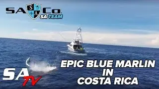 SA TV | ABSOLUTELY EPIC Blue Marlin Fishing in COSTA RICA