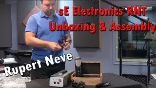 Распаковка и обзор лампового микрофона sE Electronics RNT Rupert Neve