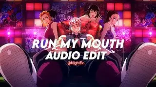 Run my mouth - Ella Mai (Remix - sped up) 〖edit audio〗