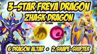 3-STAR FREYA, ZHASK RAMPAGE AS DRAGON ALTAR || 6 DRAGON ALTAR + 2 SHAPE SHIFTER