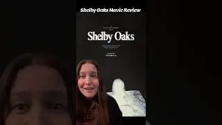 #shelbyoaks #horrortok #chrisstuckmann #horror #moviereview ​⁠@neonrated ​⁠@ChrisStuckmann