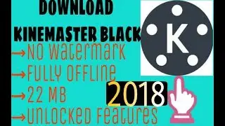 Download Kinemaster pro Mod Hacked Black apk|| No watermark🔥🔥🔥