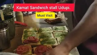 Must Visit Place In Udupi | Kamath Sandwich Stall | Kalsanka #cooking #food #streetfood