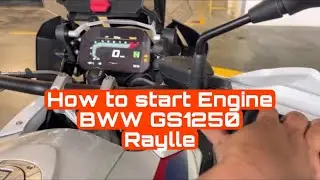 How to start the engine of BMW GS 1250 Raylle 2022|BMW GS1250 Raylle