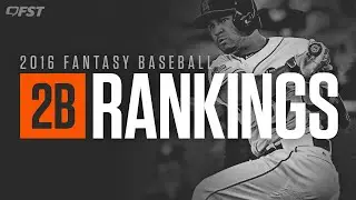 2016 Fantasy Baseball Second Base Tiers & Rankings