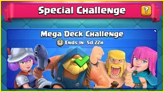 10-0 MEGA DECK CHALLENGE - 18 CARDS MEGA DECK CHALLENGE CLASH ROYALE