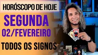 HORÓSCOPO DE HOJE / SEGUNDA - 02/02/26 - Previsão para Todos os Signos [AMOR, TRABALHO E DINHEIRO]