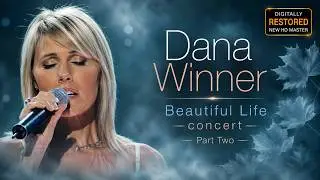 Dana Winner - Beautiful Life concert (part 2)