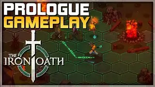 THE IRON OATH Gameplay Walkthrough - Prologue / Tutorial - PC Early Access - Turn Based Strategy RPG