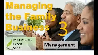How to Manage a Family Business - Management Practices Discussed