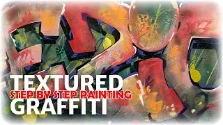 GRAFFITI: Process painting