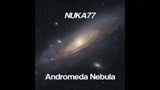 Nuka77 - Andromeda Nebula