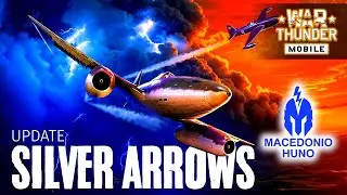 Update Silver Arrows en War Thunder Mobile | Macedonio_Huno