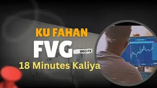 18 Daqiiqo Ku fahan Fair Value Gaps ( FVG ) | ICT Concept  | Forex