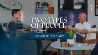 Ron Miller Jr.: Pressing On or Falling Short of Purpose | Two Types of People - Full Episode