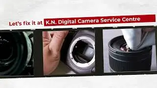 Canon Camera Service Center Hyderabad | KN Digital Camera Service Center | 7095221934
