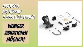BEWERTUNG (2026): Insta360 Motorrad U-B&uuml;gelhalterung. Infos