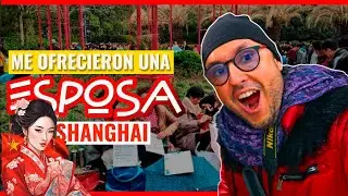 MERCADO de MATRIMONIOS en CHINA 🇨🇳 | Me trataron de buscar una esposa  😱
