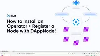 🕹️ How to Install an Operator & Register a Node with DAppNode!   💠 Diva Staking Demo