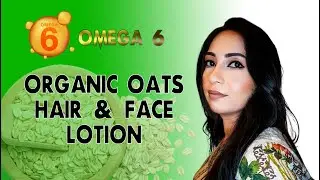 ORGANIC OATS HAIR & FACE LOTION | GREAT RESULTS IN SUMMER