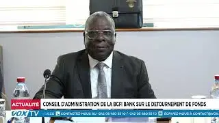 Conseil d’administration de la BGFI Bank sur le détournement de fonds
