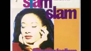 Slam Slam featuring Dee C. Lee 