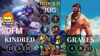 SN SofM Kindred vs Graves Jungle - KR Patch 10.25