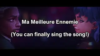 Ma Meilleure Ennemie - Phonetic Lyrics