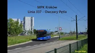 MPK Kraków: Linia 337 - Owczary Pętla (Google Maps) 2025