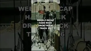 Weekly Recap I Hard Rock l Drum Loops  #drums #tripletsrockdrumbeat #drummer