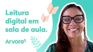 Como trabalhar a leitura digital em sala de aula
