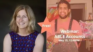 Webinar: ABLE Accounts