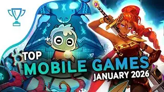 🏆 Best NEW Mobile Games - Top of January 2026 (Android & iOS)