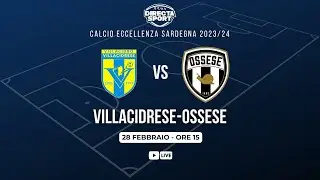 Calcio Eccellenza - Villacidrese-Polisportiva Ossese (1-1)
