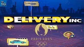 Delivery INC - In Paris, Helping for the Upcoming Olympic Games 2024!
