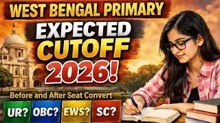 West Bengal primary expected cutoff. Primary interview cutoff analysis. wb Primary cutoff 2025/2026