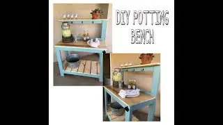 Easy DIY Potting Bench