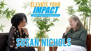 Startup Mistakes Nonprofits Make &mdash; Dr. Susan Nichols Shares What Works