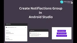 Create Notifications Group with best practices in Android Studio Part 2