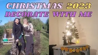 2023 DECORATE FOR CHRISTMAS WITH ME | diy decor, low-budget ideas, quality time, clean with me